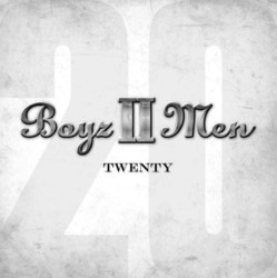 Boyz II Men - Twenty  LP 2011 [Cover]