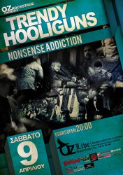 09-04-2011:Trendy HooliGuns - Nonsense Addiction @ OZ Rockstage