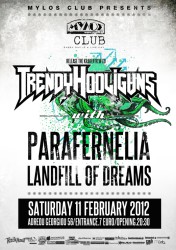 Οι Trendy HooliGuns με τους Parafernelia & Landfill of Dreams @ Μύλος (Θεσσαλονίκη) 11.02.2012