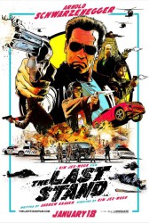 The Last Stand [Official Poster #2]